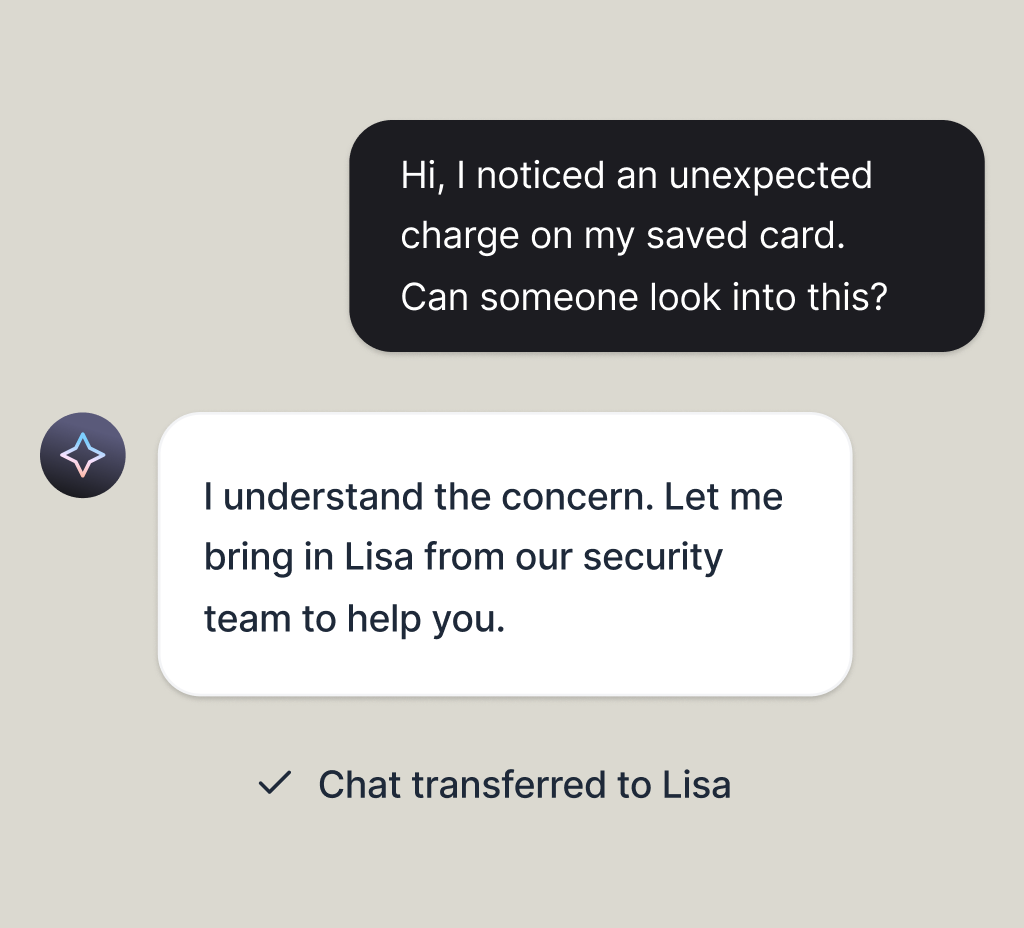AI agent transferring a chat about an unexpected charge to a human teammate